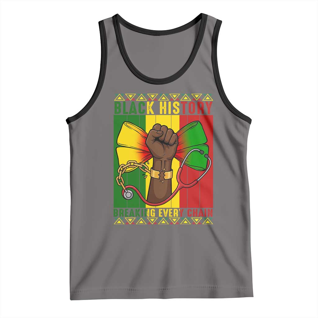 Breaking Every Chain Tank Top Black History Medical Professional Gift TS12 Deep Heather Black Print Your Wear