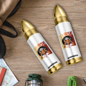 Strong Black Nurse Bullet Tumbler Black History Medical Professional Gift TS12 Print Your Wear
