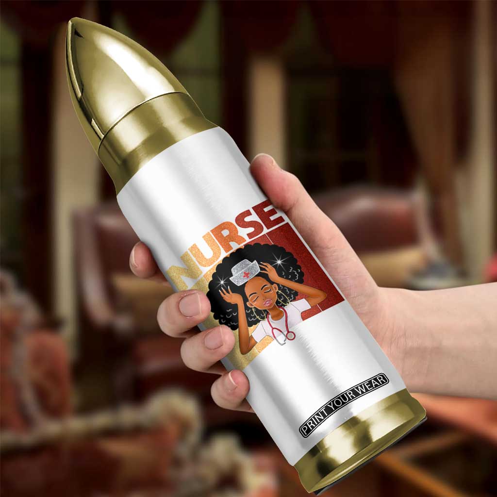 Strong Black Nurse Bullet Tumbler Black History Medical Professional Gift TS12 Print Your Wear