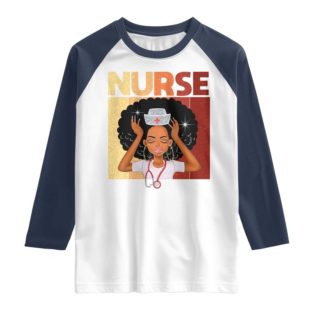 Strong Black Nurse Raglan Shirt Black History Medical Professional Gift TS12 White Navy Print Your Wear