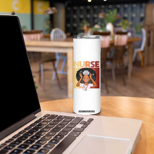 Strong Black Nurse Skinny Tumbler Black History Medical Professional Gift TS12 Print Your Wear