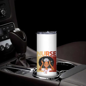 Strong Black Nurse Skinny Tumbler Black History Medical Professional Gift TS12 Print Your Wear