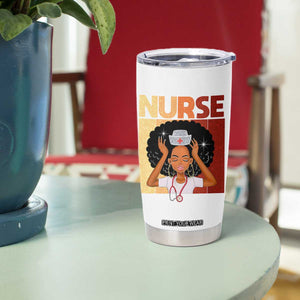 Strong Black Nurse Tumbler Cup Black History Medical Professional Gift TS12 Print Your Wear