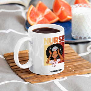 Strong Black Nurse Coffee Mug Black History Medical Professional Gift TS12 Print Your Wear