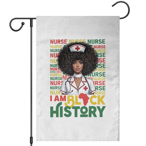 I Am Black History Garden Flag Black History Month Nurse Gift TS12 White Print Your Wear