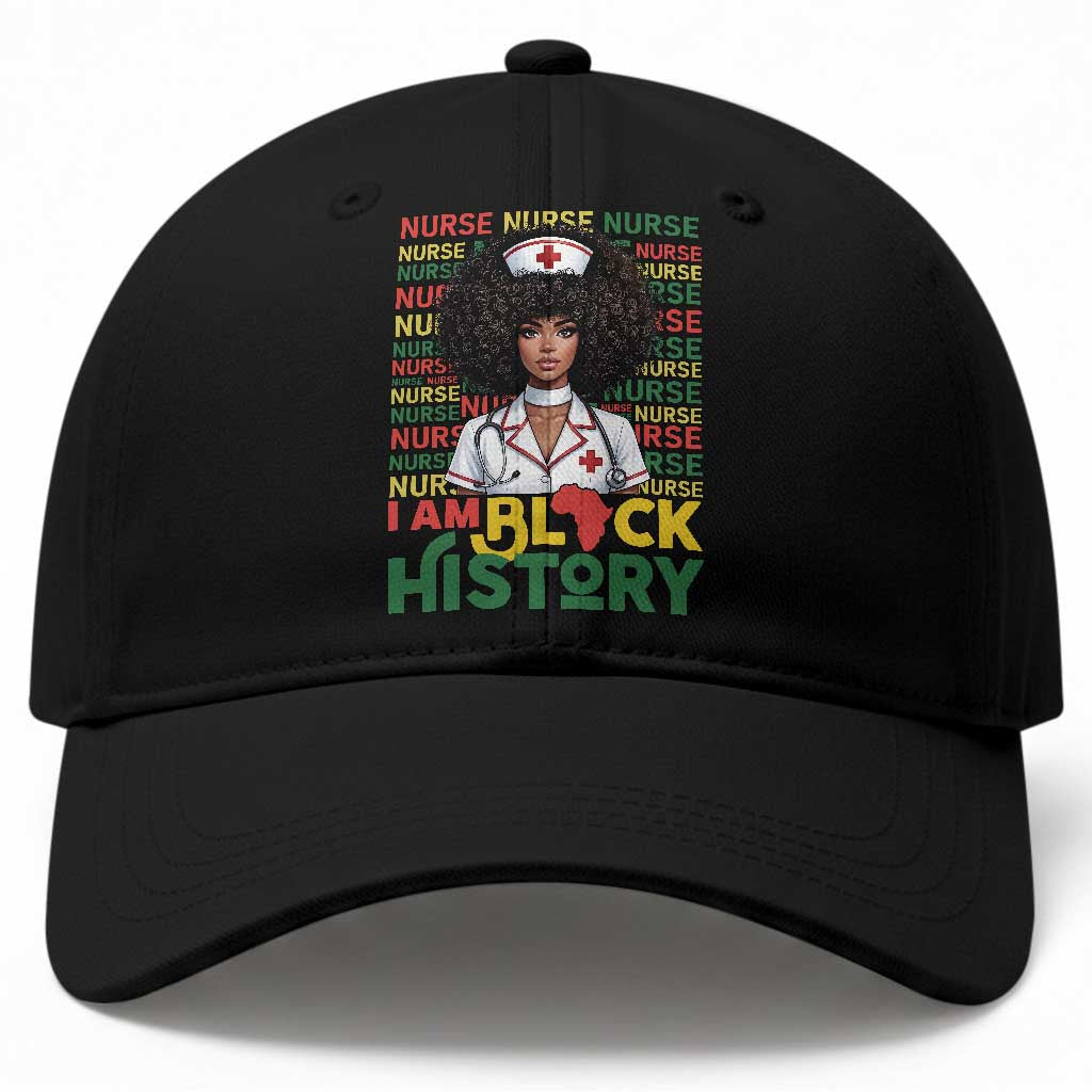 I Am Black History Baseball Cap Black History Month Nurse Gift TS12 Print Your Wear