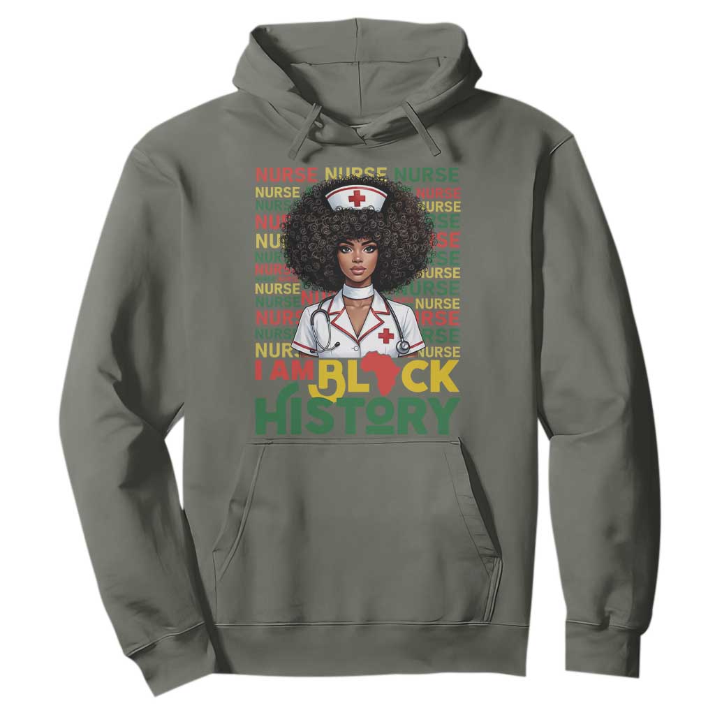 I Am Black History Hoodie Black History Month Nurse Gift TS12 Military Green Print Your Wear