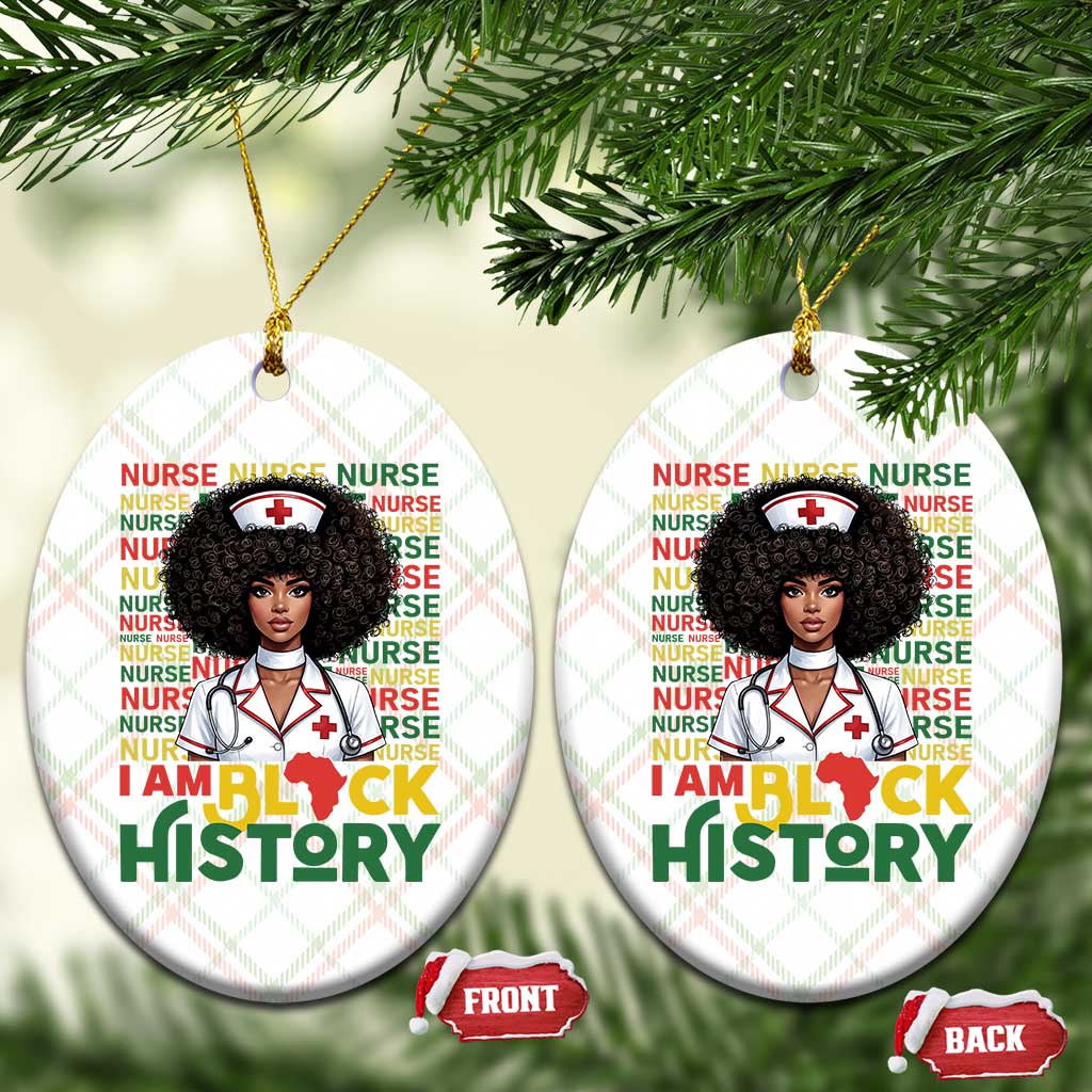 I Am Black History Ceramic Ornament Black History Month Nurse Gift TS12 Print Your Wear