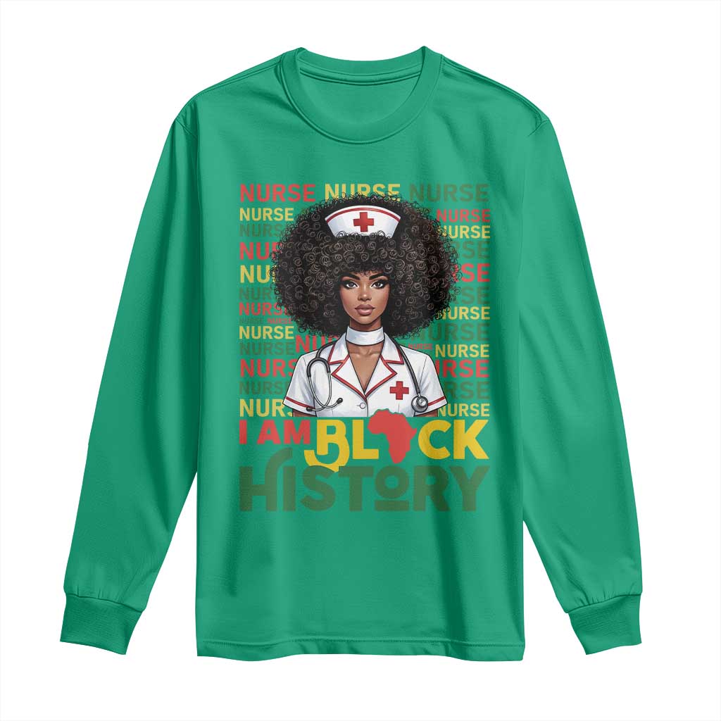 I Am Black History Long Sleeve Shirt Black History Month Nurse Gift TS12 Irish Green Print Your Wear