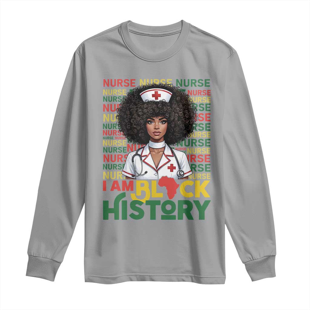 I Am Black History Long Sleeve Shirt Black History Month Nurse Gift TS12 Sport Gray Print Your Wear