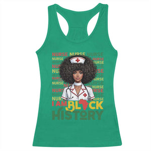 I Am Black History Racerback Tank Top Black History Month Nurse Gift TS12 Irish Green Print Your Wear