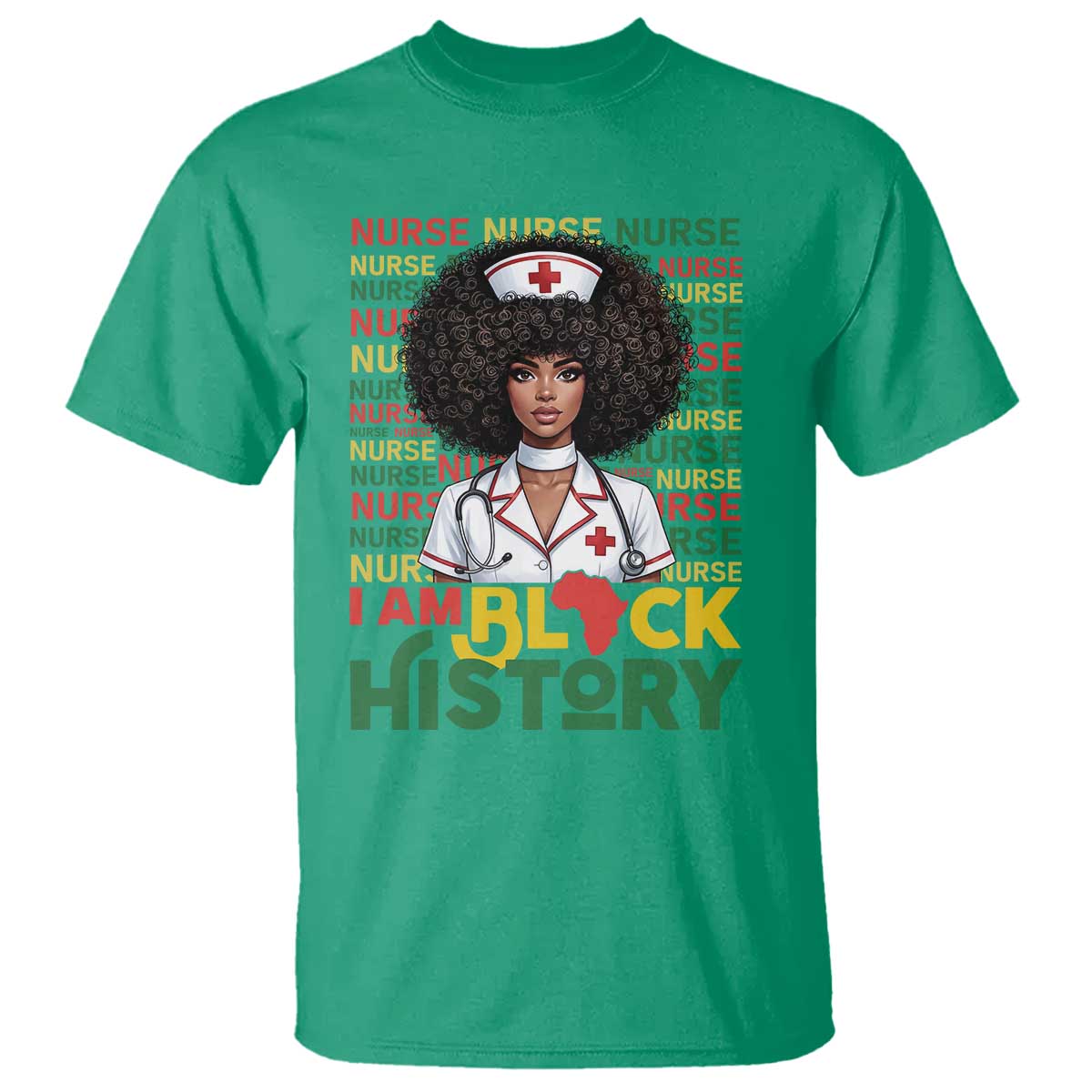 I Am Black History T Shirt Black History Month Nurse Gift TS12 Irish Green Print Your Wear