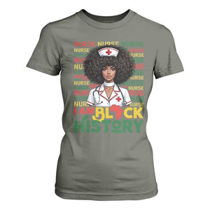 I Am Black History T Shirt For Women Black History Month Nurse Gift TS12 Military Green Print Your Wear