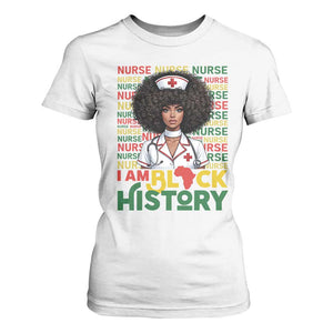 I Am Black History T Shirt For Women Black History Month Nurse Gift TS12 White Print Your Wear