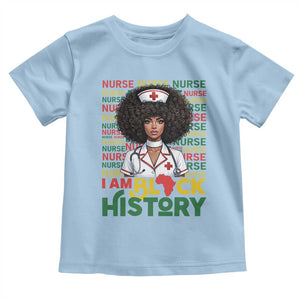I Am Black History Toddler T Shirt Black History Month Nurse Gift TS12 Light Blue Print Your Wear
