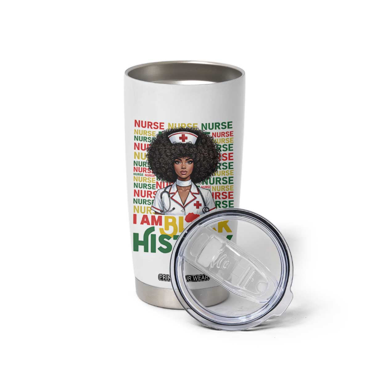 I Am Black History Tumbler Cup Black History Month Nurse Gift TS12 Print Your Wear