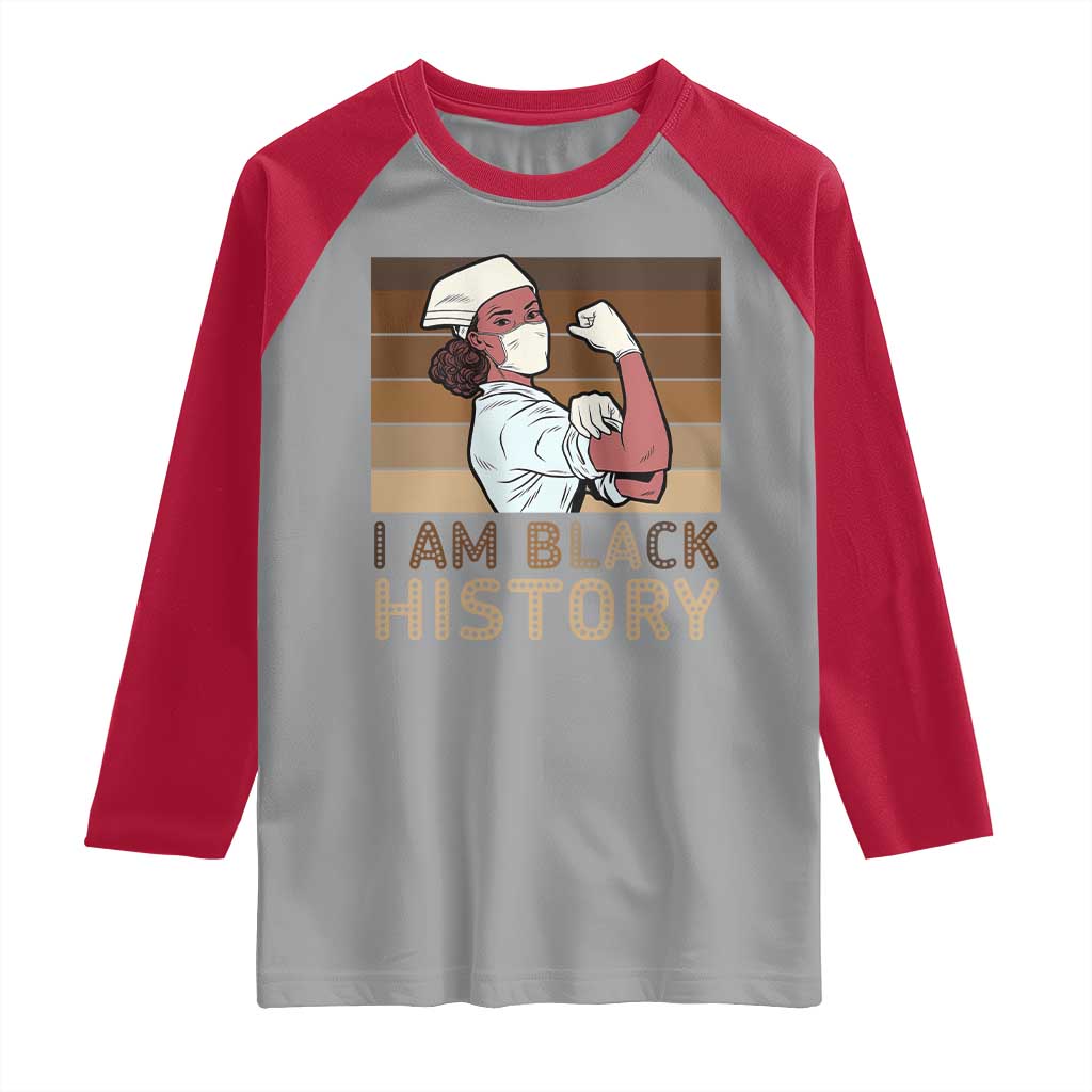Proud Black Nurse Raglan Shirt I Am Black History TS12 Sport Gray Red Print Your Wear