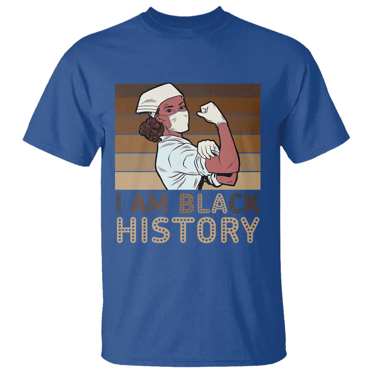 Proud Black Nurse T Shirt I Am Black History TS12 Royal Blue Print Your Wear