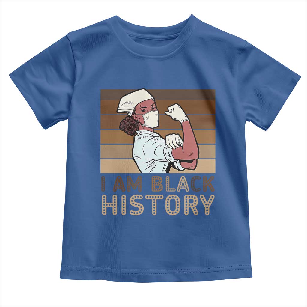 Proud Black Nurse Toddler T Shirt I Am Black History TS12 Royal Blue Print Your Wear
