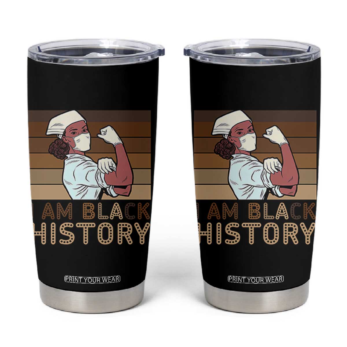 Proud Black Nurse Tumbler Cup I Am Black History TS12 Black Print Your Wear