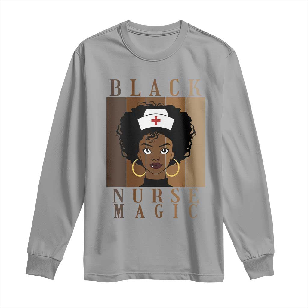 Black Nurse Magic Long Sleeve Shirt Black History Month Nurse Gift TS12 Sport Gray Print Your Wear