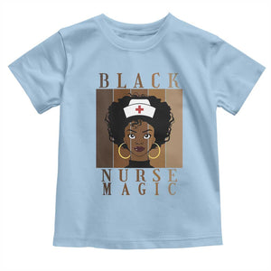 Black Nurse Magic Toddler T Shirt Black History Month Nurse Gift TS12 Light Blue Print Your Wear