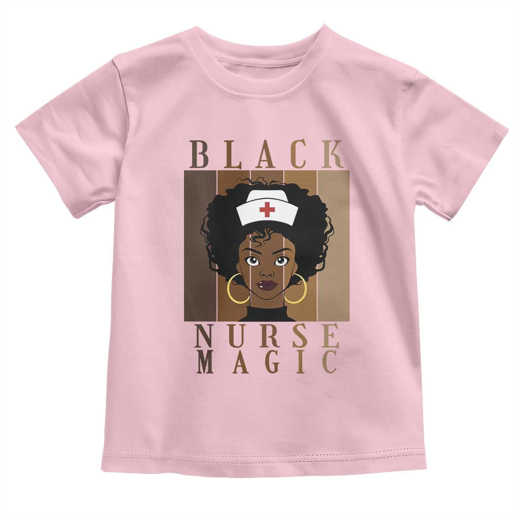 Black Nurse Magic Toddler T Shirt Black History Month Nurse Gift TS12 Light Pink Print Your Wear