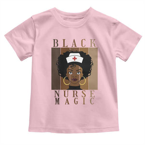 Black Nurse Magic Toddler T Shirt Black History Month Nurse Gift TS12 Light Pink Print Your Wear