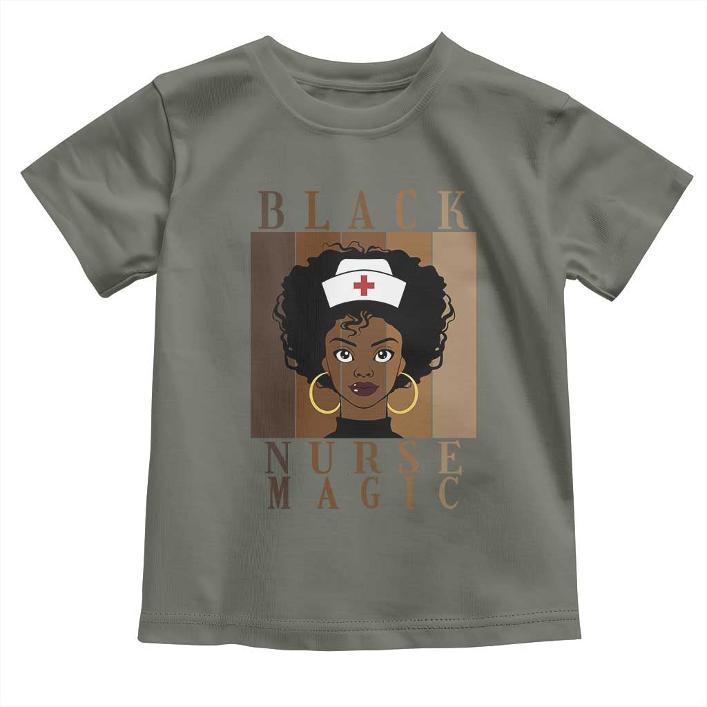 Black Nurse Magic Toddler T Shirt Black History Month Nurse Gift TS12 Military Green Print Your Wear