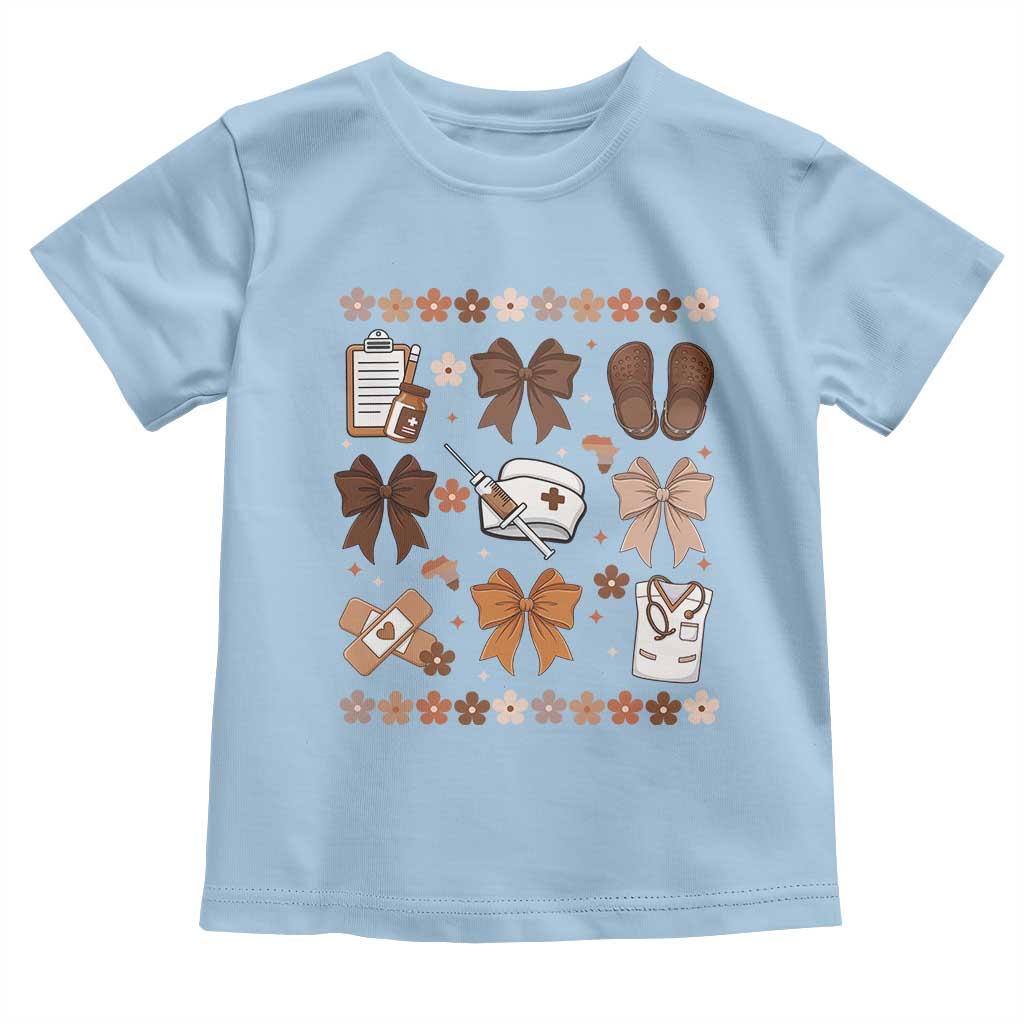 Proud Black Nurse Toddler T Shirt Gift For African Nurse Black History TS12 Light Blue Print Your Wear