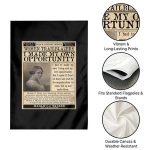 Madam C.J. Walker Garden Flag I Made My Own Opportunity TS12 Print Your Wear