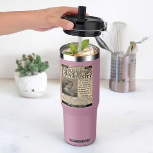 Madam C.J. Walker Flip Straw Tumbler I Made My Own Opportunity TS12 One Size: 30 oz Light Pink Print Your Wear