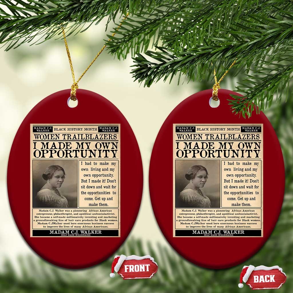Madam C.J. Walker Ceramic Ornament I Made My Own Opportunity TS12 Print Your Wear
