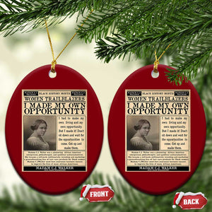 Madam C.J. Walker Ceramic Ornament I Made My Own Opportunity TS12 Print Your Wear