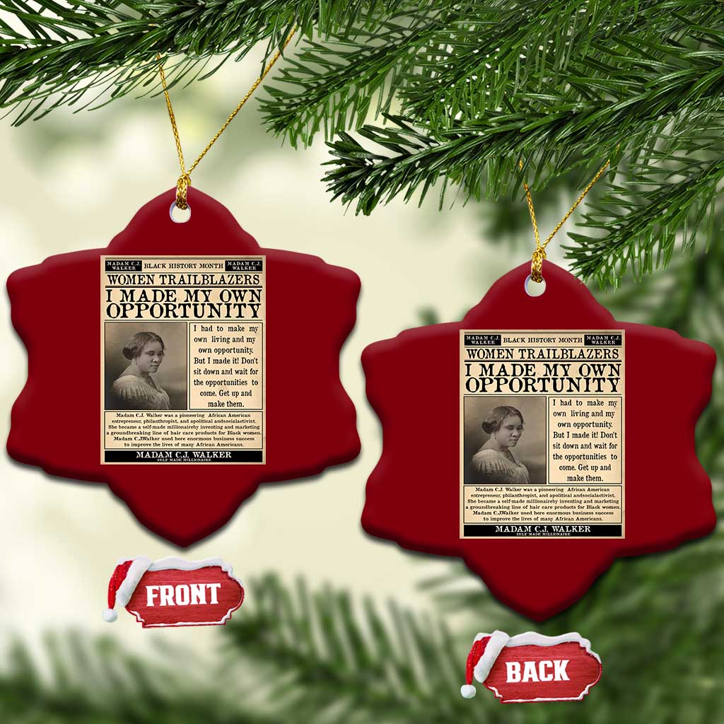 Madam C.J. Walker Ceramic Ornament I Made My Own Opportunity TS12 Print Your Wear