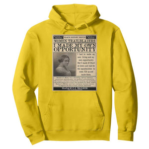 Madam C.J. Walker Hoodie I Made My Own Opportunity TS12 Daisy Print Your Wear