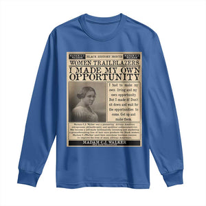 Madam C.J. Walker Long Sleeve Shirt I Made My Own Opportunity TS12 Royal Blue Print Your Wear