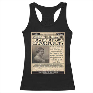Madam C.J. Walker Racerback Tank Top I Made My Own Opportunity TS12 Black Print Your Wear