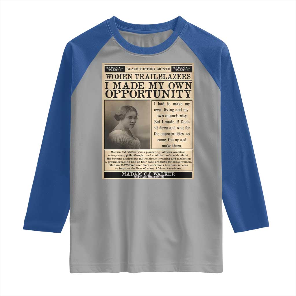 Madam C.J. Walker Raglan Shirt I Made My Own Opportunity TS12 Sport Gray Royal Print Your Wear