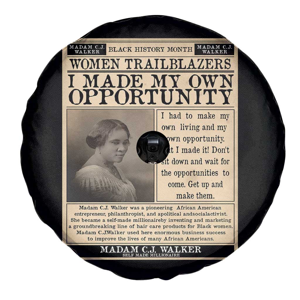 Madam C.J. Walker Spare Tire Cover I Made My Own Opportunity TS12 Print Your Wear