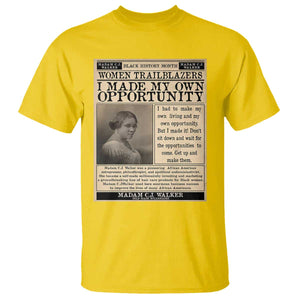 Madam C.J. Walker T Shirt I Made My Own Opportunity TS12 Daisy Print Your Wear