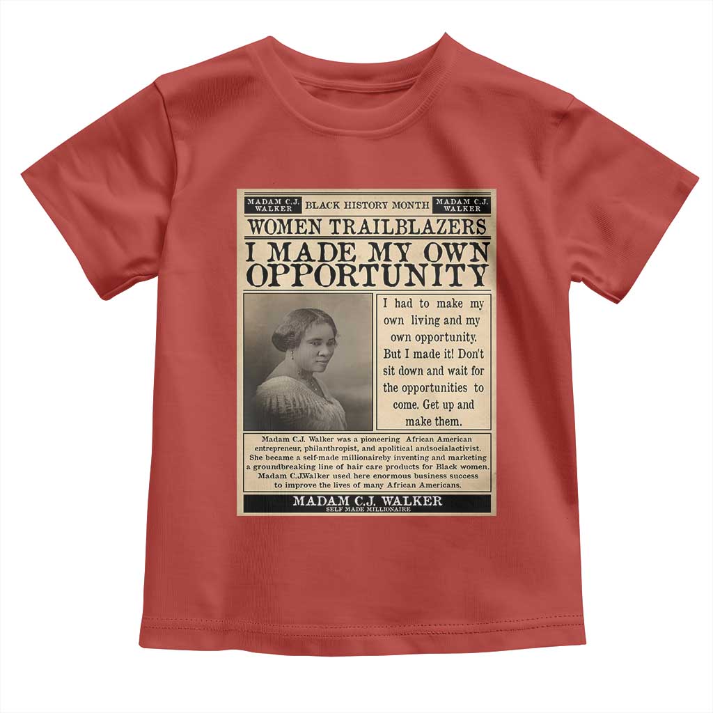 Madam C.J. Walker Toddler T Shirt I Made My Own Opportunity TS12 Red Print Your Wear