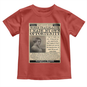 Madam C.J. Walker Toddler T Shirt I Made My Own Opportunity TS12 Red Print Your Wear