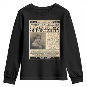 Madam C.J. Walker Youth Sweatshirt I Made My Own Opportunity TS12 Black Print Your Wear