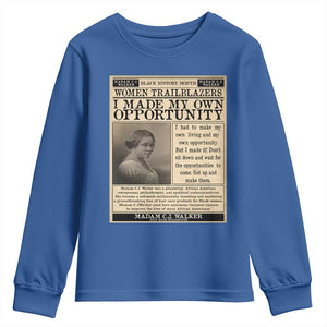 Madam C.J. Walker Youth Sweatshirt I Made My Own Opportunity TS12 Royal Blue Print Your Wear