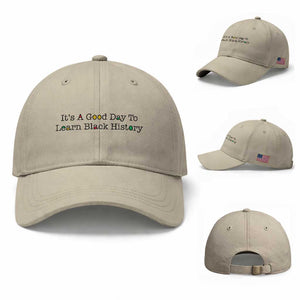 It Is A Good Day To Learn Black History Baseball Cap Proud Black Educator TS12 Baseball Cap Universal Fit Beige Print Your Wear