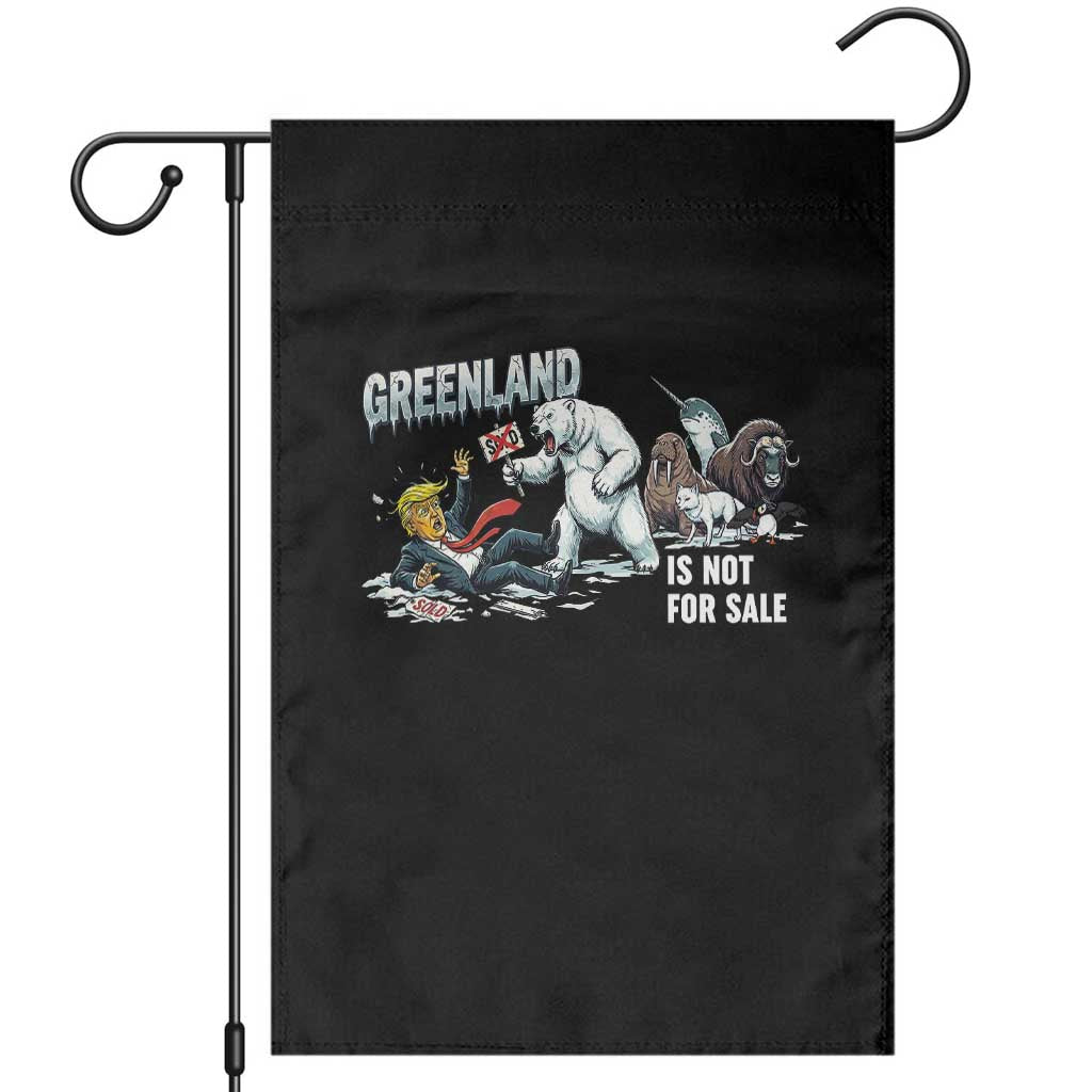 Greenland Not For Sale Garden Flag Political Humor Gift TS12 Black Print Your Wear