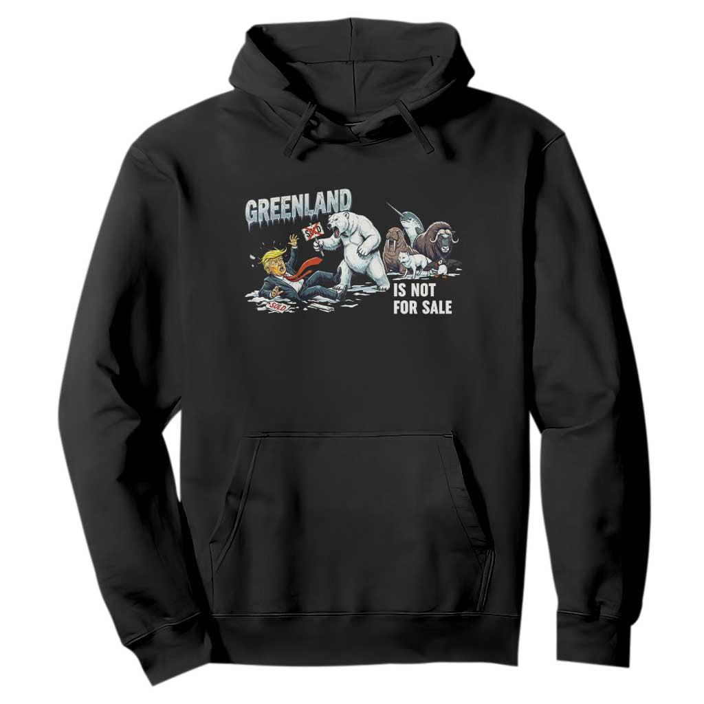 Greenland Not For Sale Hoodie Political Humor Gift TS12 Black Print Your Wear