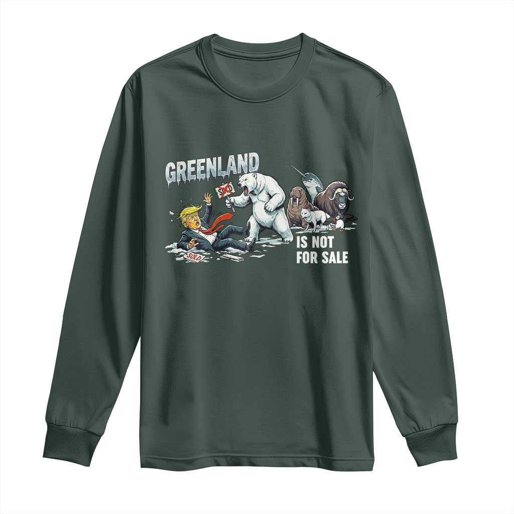 Greenland Not For Sale Long Sleeve Shirt Political Humor Gift TS12 Dark Forest Green Print Your Wear