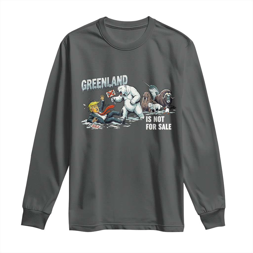 Greenland Not For Sale Long Sleeve Shirt Political Humor Gift TS12 Dark Heather Print Your Wear